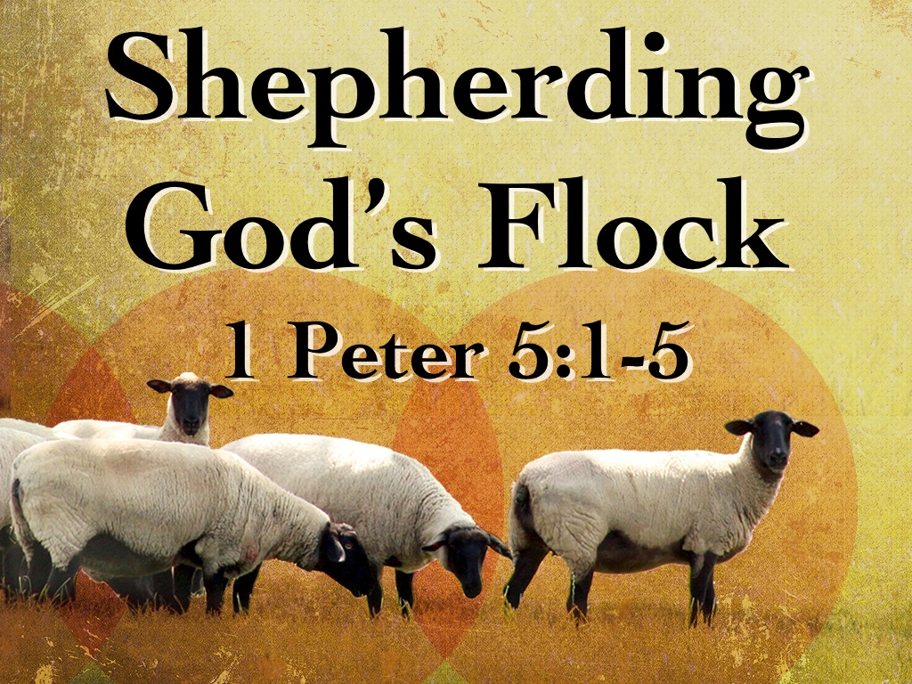 Shepherding God's Flock Calvary Bible Church Wrightsville, PA